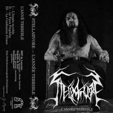 Stellarvore (FRA) : L'Année Terrible